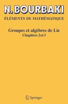 Groupes et algebres de LIE: chapitre 2 et 3