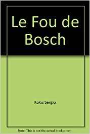 Fou de Bosch