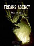 Freaks agency t.2 : Celui du sang