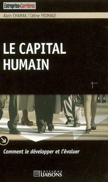 Capital humain : Comment le développer et l'évaluer