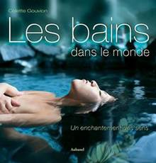 Bains dans le monde, Les