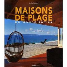 Maisons de plage du monde entier