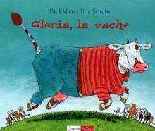 Gloria, la vache