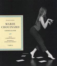 Marie Chouinard : Chorégraphe