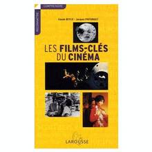 Films-clés du cinéma, Les