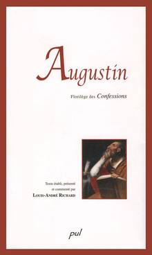 Augustin, florilège des confessions