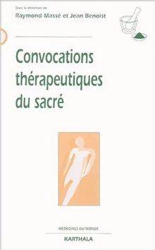 Convocations thérapeutiques du sacré