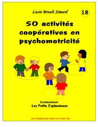 50 activités coopératives en psychomotricité