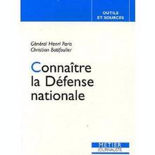 Connaître la Défense nationale