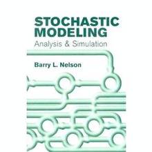 Stochastic Modeling: Analysis & Simulation