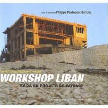 Workshop Liban : Saida en projets de paysage