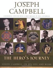 Hero's Journey: Joseph Campbell on His Life and Work