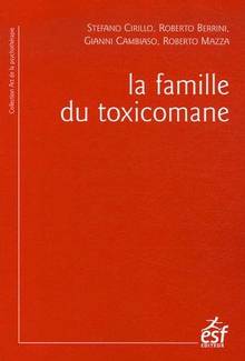 Famille du toxicomane, La