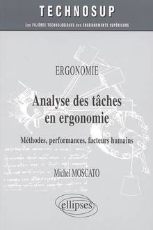 Ergonomie: Analyse des taches en ergonomie