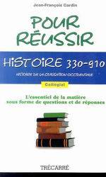 Pour réussir Histoire 330-910 Histoire de la civilisation occiden