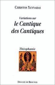 Variations sur le Cantique des Cantiques : essai sur l'éros