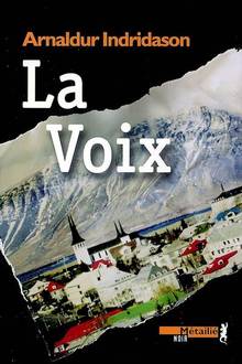 Voix, La