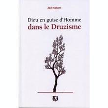 Dieu en guise d'homme dans l e druzime