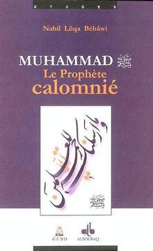 Muhammad, le Prophète calomnié