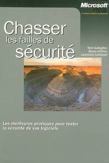 Chasser les failles de sécurité