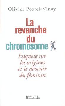 Revanche du chromosome X, La