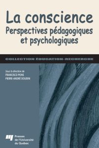 Conscience : Perspectives pédagogiques et psychologiques