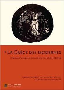 Grèce des modernes, La