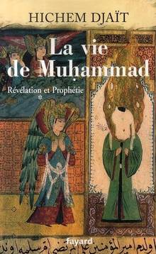 Vie de Muhammad : Révélation et Prophétie