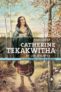 Catherine Tekakwitha et les jésuites