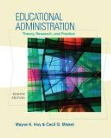 Educational Administration: Teory, Research, and Practice