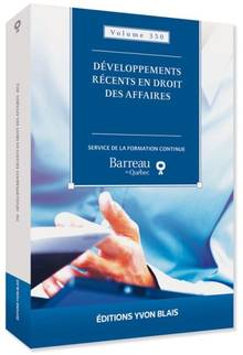 Developpements récents en droit des assurances