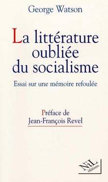 Littérature oubliée du socialisme, La