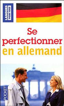 Se perfectionner en allemand