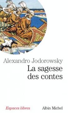 Sagesse des contes, La