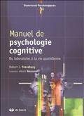 Manuel de psychologie cognitive : Du laboratoire à la vie quotidi