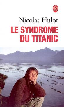 Syndrome du Titanic (Le)