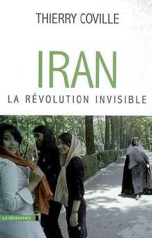 Iran : la révolution invisible