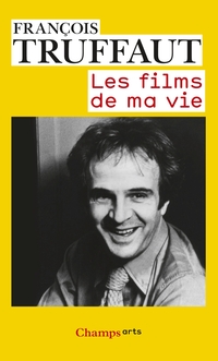 Films de ma vie, Les