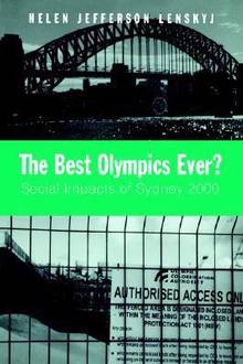 Best Olympics Ever?: Social Impacts of Sydney 2000