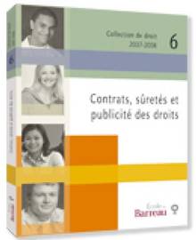 Collection de droit 2007-2008Contrats, sûretés et publicité des d