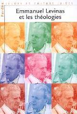 Emmanuel Levinas et les thélogies