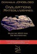 Civilisations antediluviennes : Bilan de 2500 ans de recherches