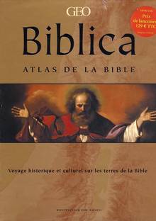 Biblica : Atlas de la bible