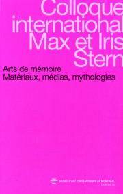 Arts de mémoire : matériaux, médias, mythologies