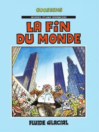 Georges et Louis t.3 : La fin du monde