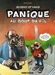 Georges et Louis t.6 : Panique au bout du fil