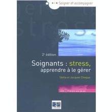 Soignants : Stress apprendre à le gérer