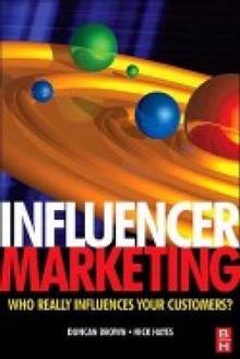 Influencer marketing : who really influences your customers ?