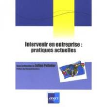 Intervenir en entreprise : pratiques actuelles