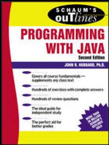 Schaum's Outline of Programming with Java